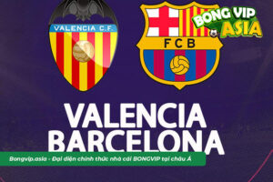 Phong độ thi đấu Valencia vs Barca các trận gần đây