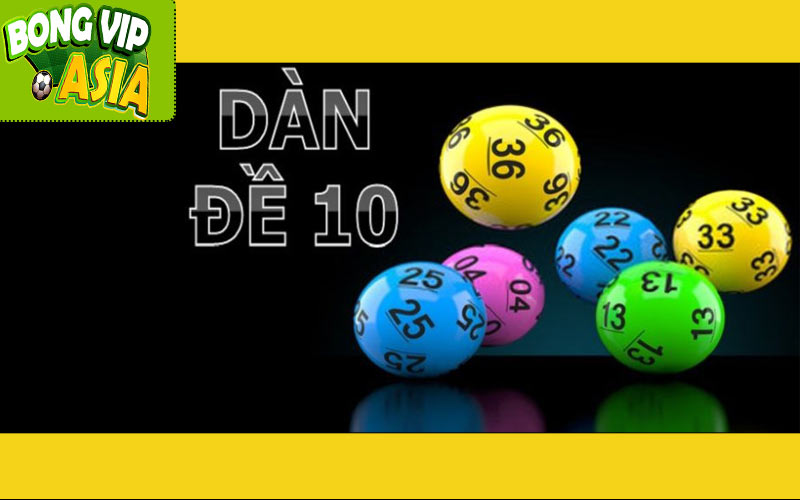 Dàn Đề 10 Số: Cách Chơi, Mẹo Hay và Kinh Nghiệm